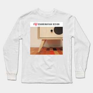 I love Scandinavian design Long Sleeve T-Shirt